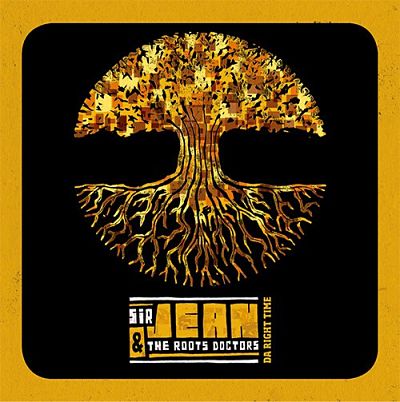 pochette-cover-artiste-Sir Jean & The Roots Doctors-album-Da Right Time