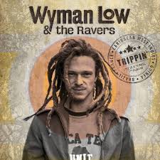 pochette-cover-artiste-Wyman Low And the Ravers-album-Trippin