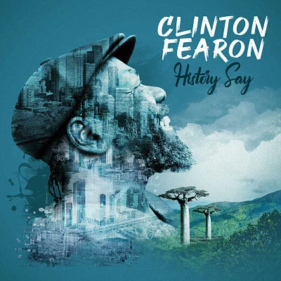 photo chronique Reggae album History Say de Clinton Fearon