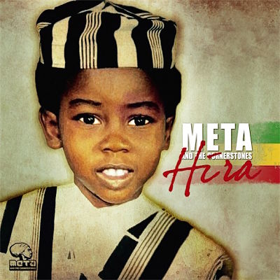 photo chronique Reggae album Hira de Meta And The Cornerstones