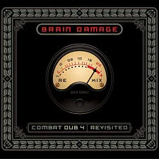 photo chronique Dub album Combat Dub Revisited de Brain Damage