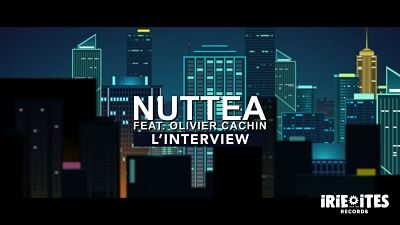 pochette-cover-artiste-Nuttea-album-Nuttea feat Olivier Cachin | L'Interview